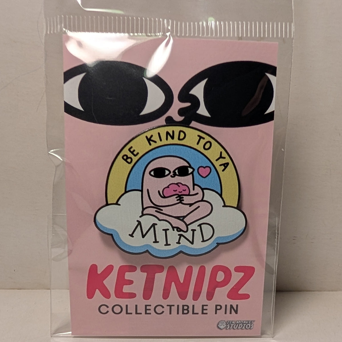 Ketnipz - Be King To Ya Mind Enamel Pin