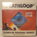 Deathloop - Exemplar Personal Trinket Replica