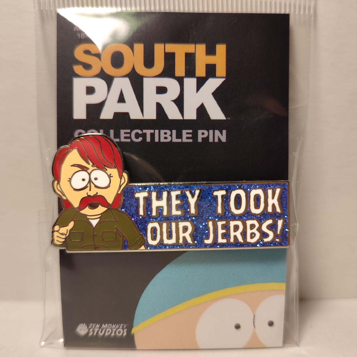 South Park - They Took Our Jerbs Enamel Pin