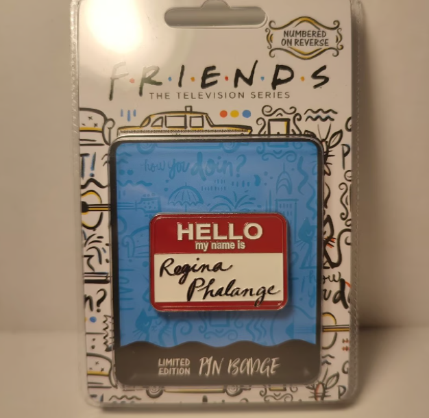 Friends - Nametag Limited Edition Pin