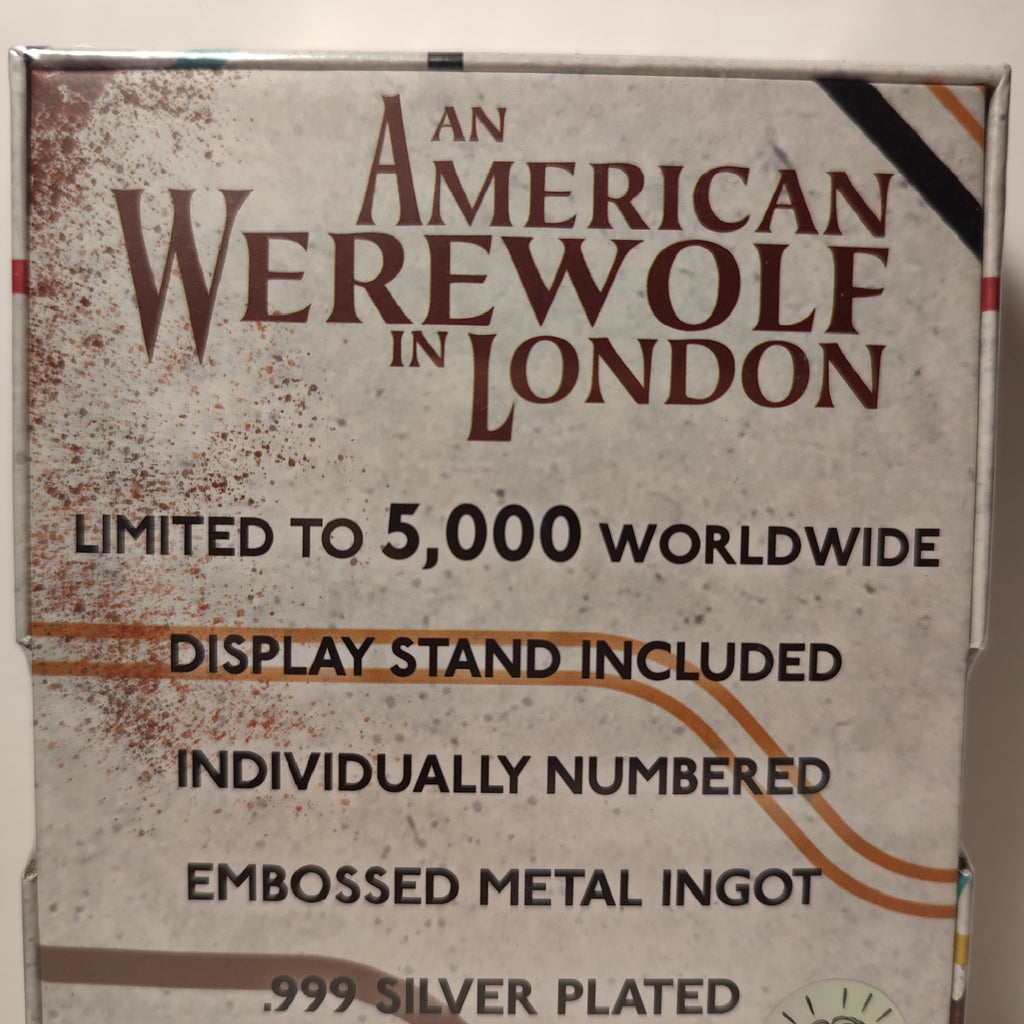An American Werewolf In London -.999 Silver Plated Ingot