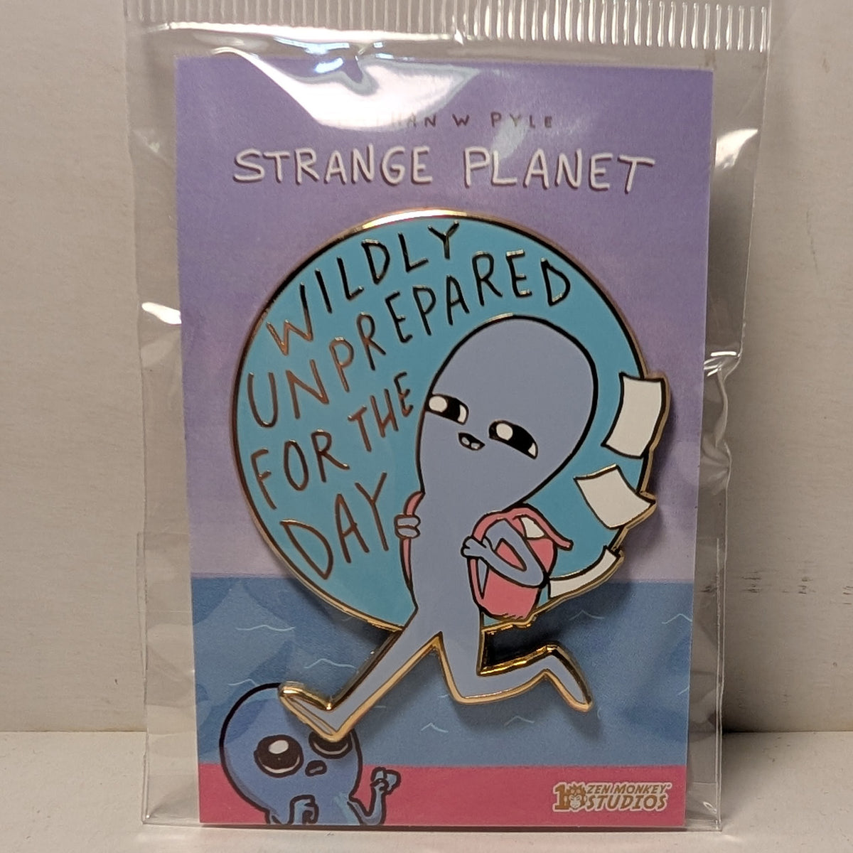 Strange Planet - Wildly Unprepared Enamel Pin